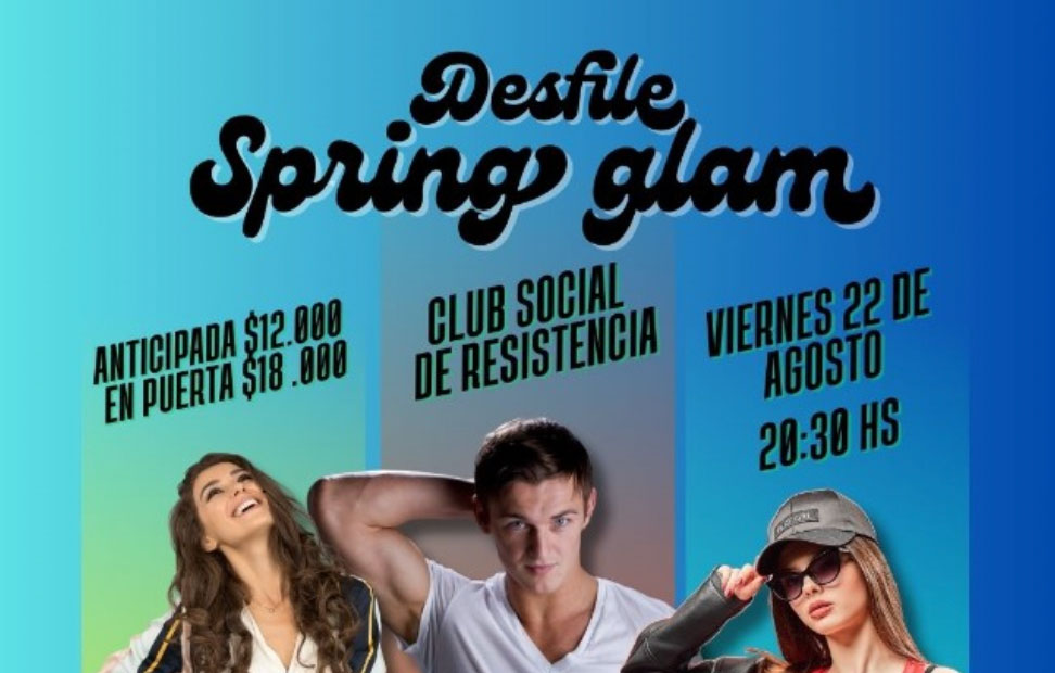 Desfile Spring Glam en CLub Social
